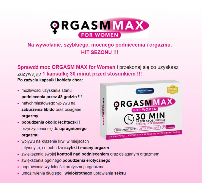 Таблетки ORGASM MAX оргазм и либидо женщин, (цена за упаковку,2 капсулы)